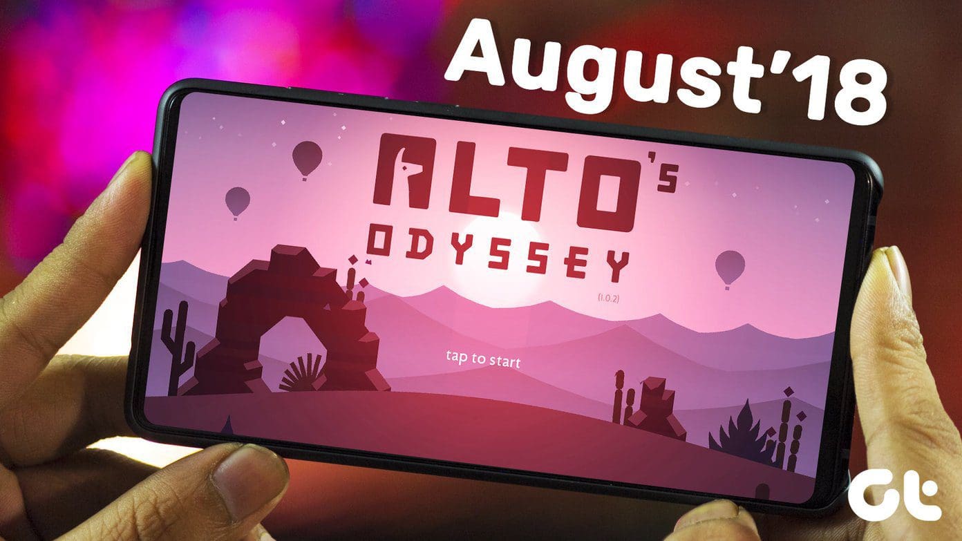 10 Best And Free Android Games For August 2018