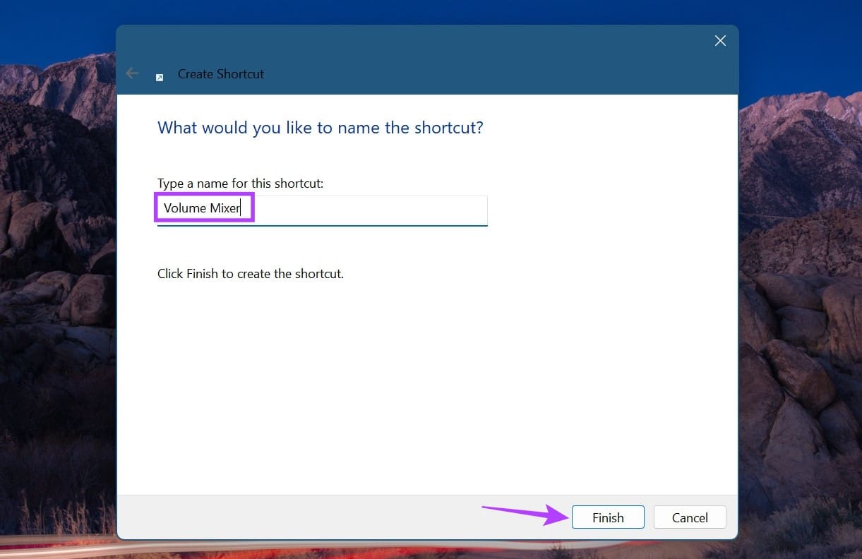 Give a name & click on Finish