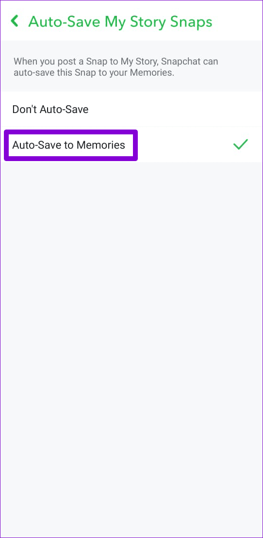 Allow Snapchat to Auto-Save to Memories