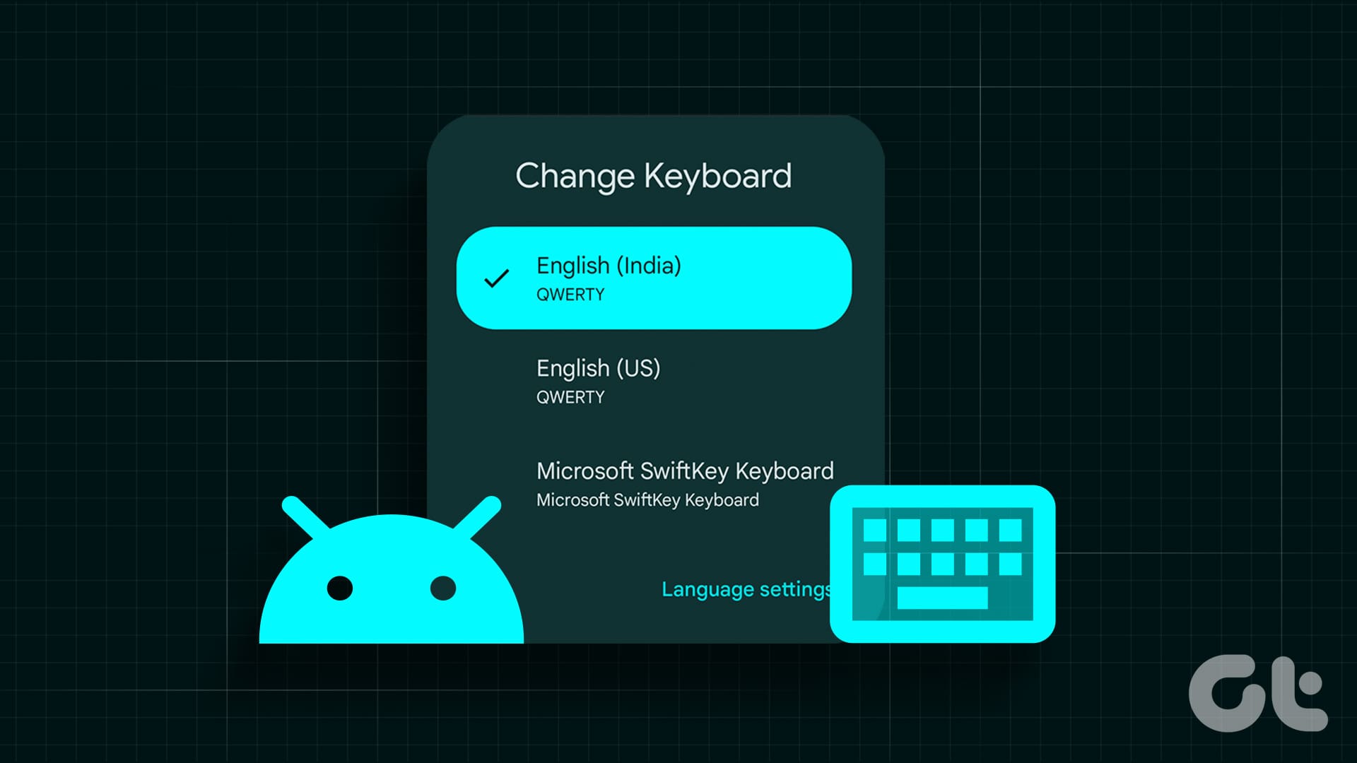 Change Keyboard on Android