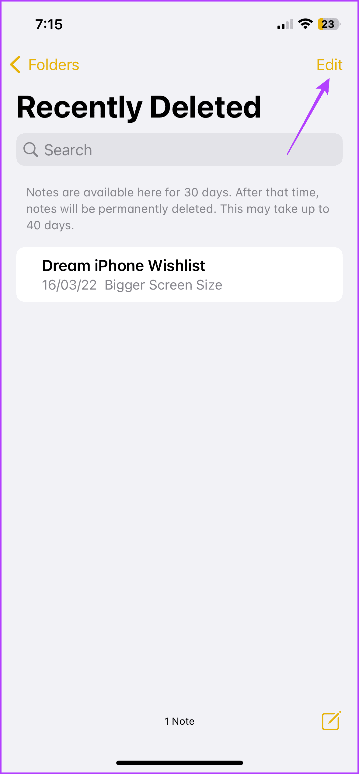 Tap edit to recover deleted notes from iPhone