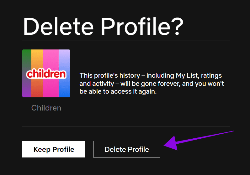 Choose Delete Profile to confirm