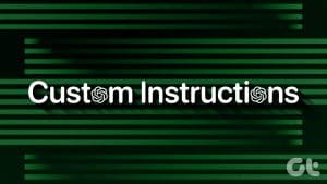 Custom Instructions on ChatGPT