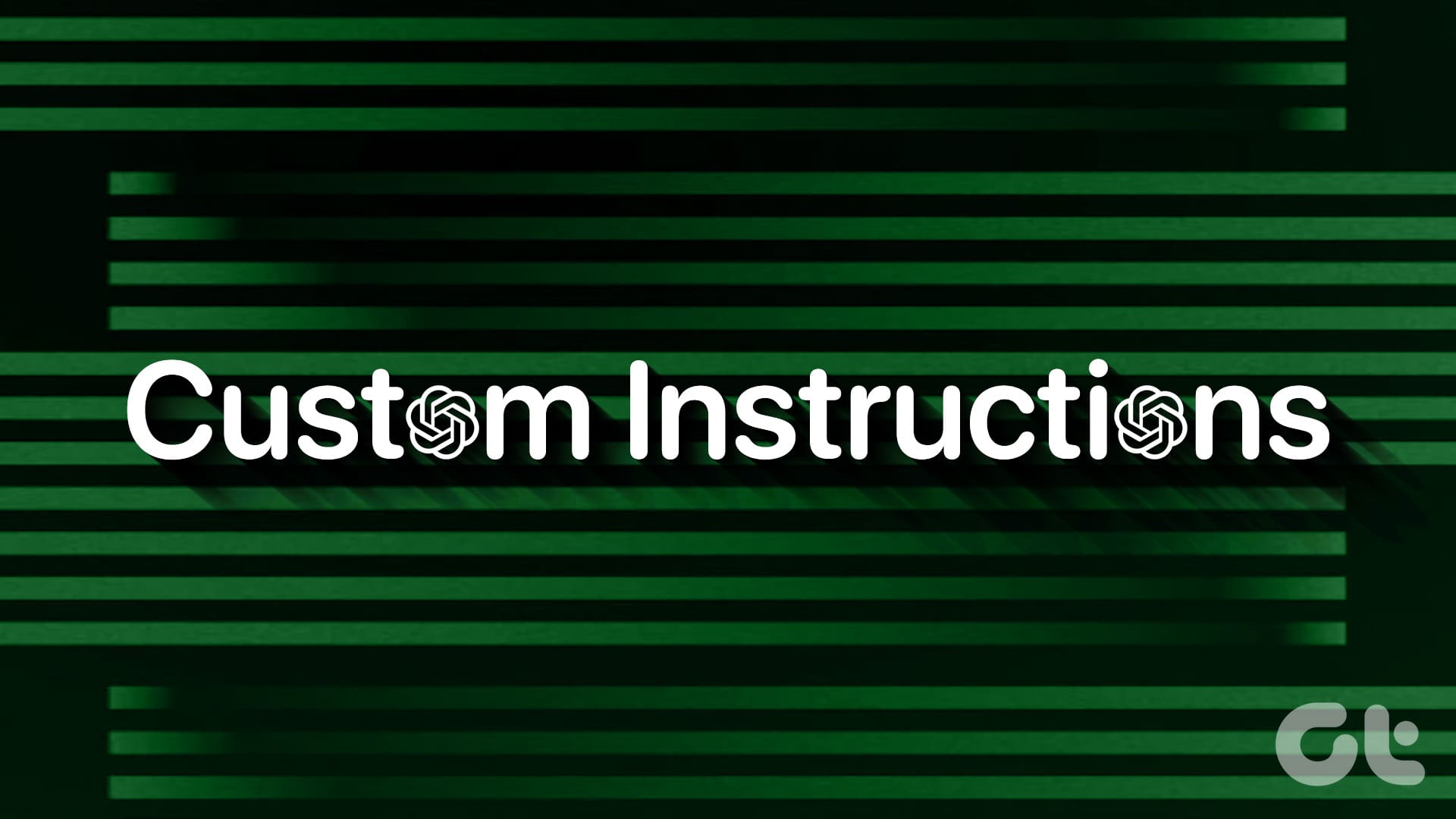 Custom Instructions on ChatGPT
