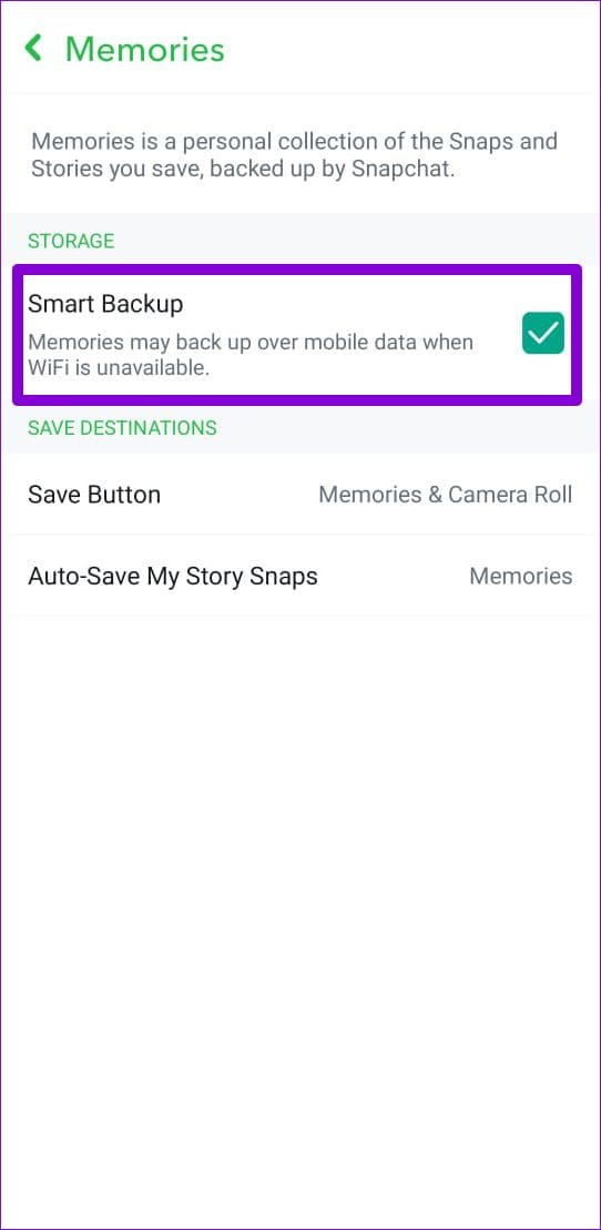 Enable Smart Backup in Snapchat