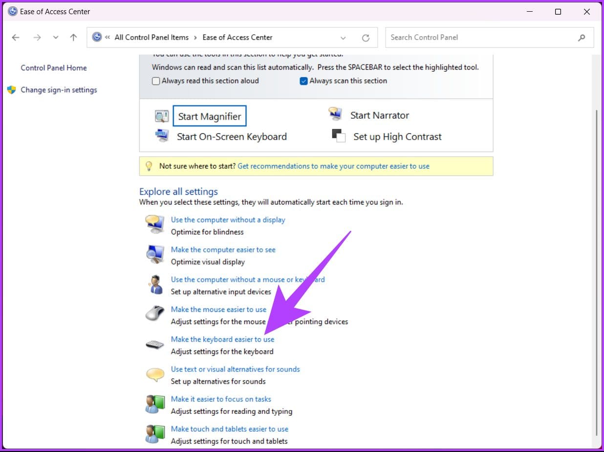 Navigate to ‘Make the keyboard easier to use’