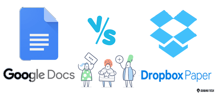 Google Docs Vs Dropbox Paper