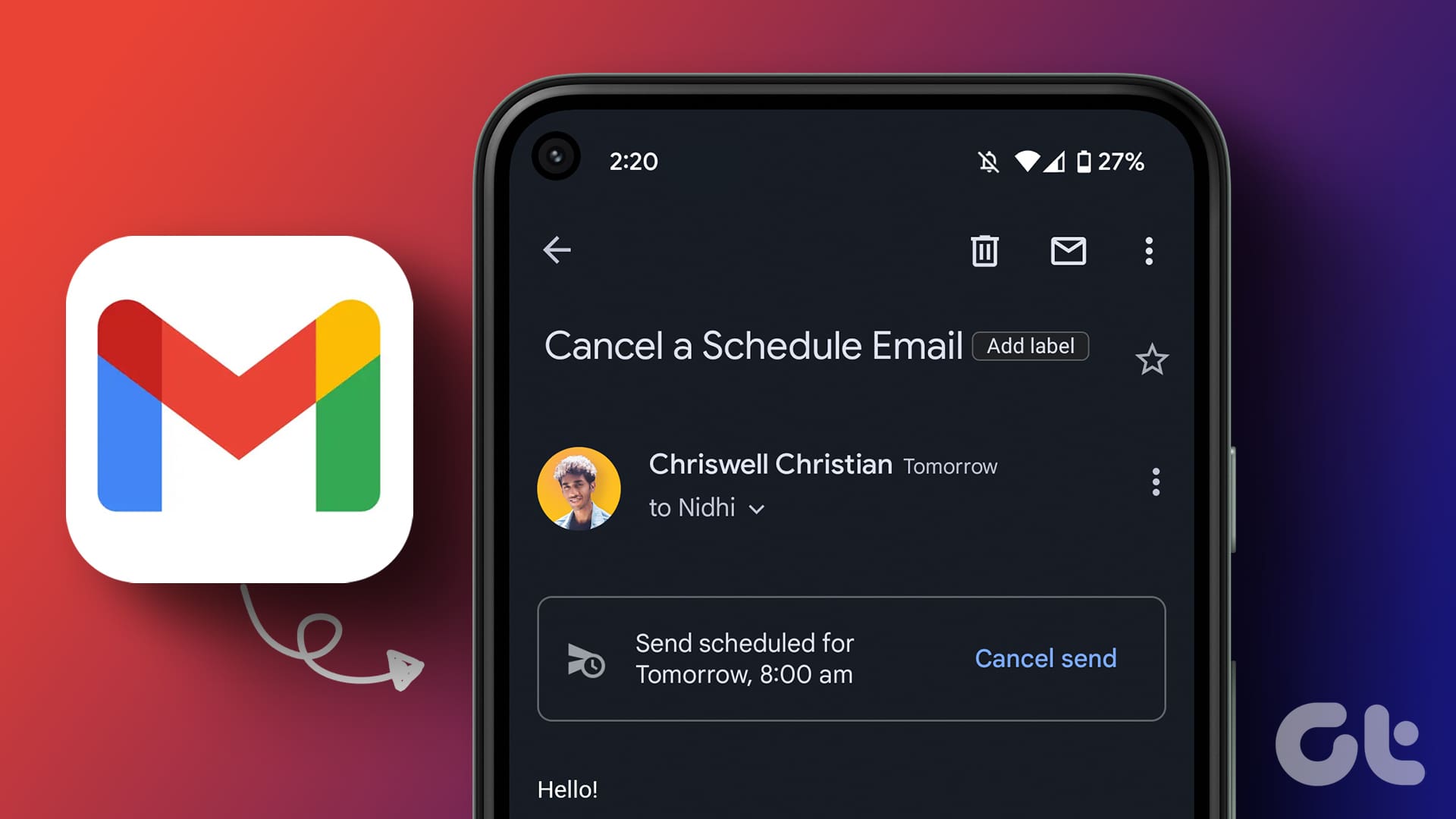 How to Edit or Cancel a Scheduled Email in Gmail
