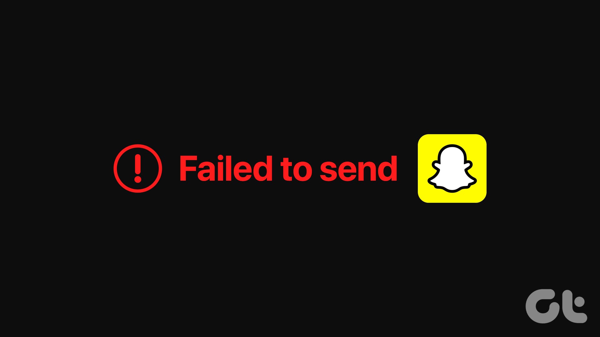How to Fix Snapchat Failed to Send Error on Android and iPhone