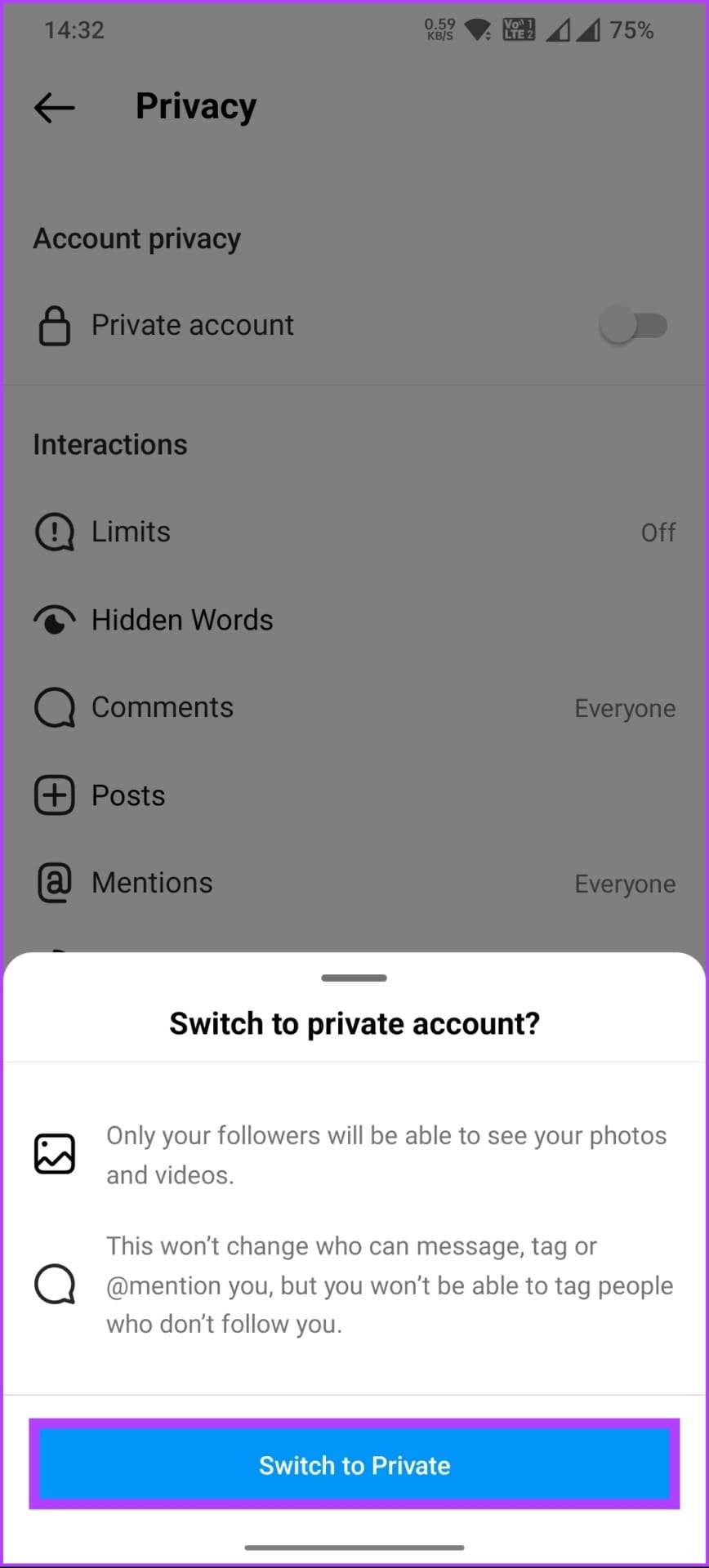 tap on the 'Switch to Private' button