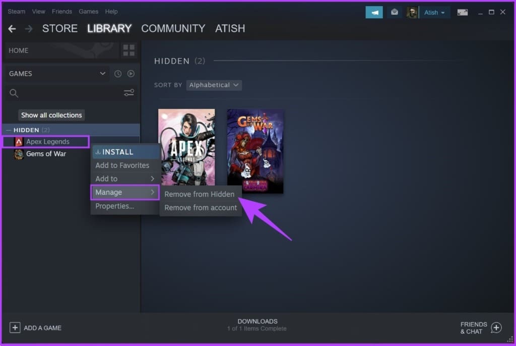 go to Manage, and choose Remove from Hidden.