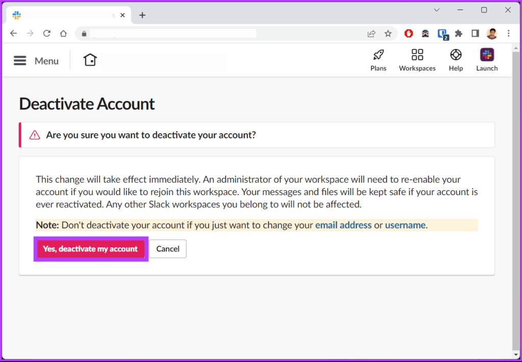 Click 'Yes, deactivate my account.'