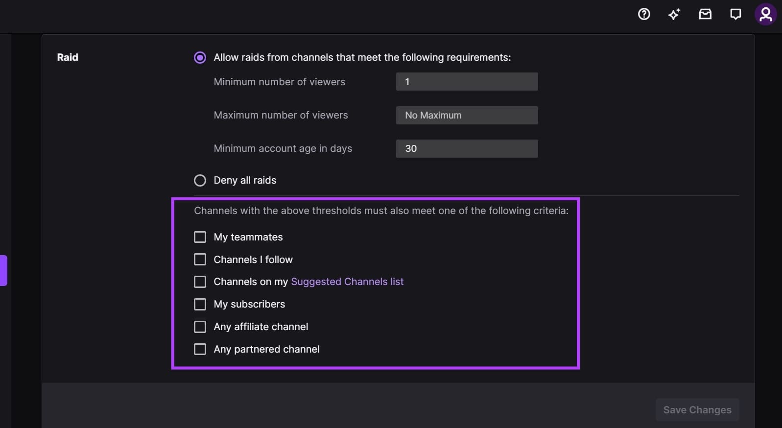 Set certain additional criteria for raids