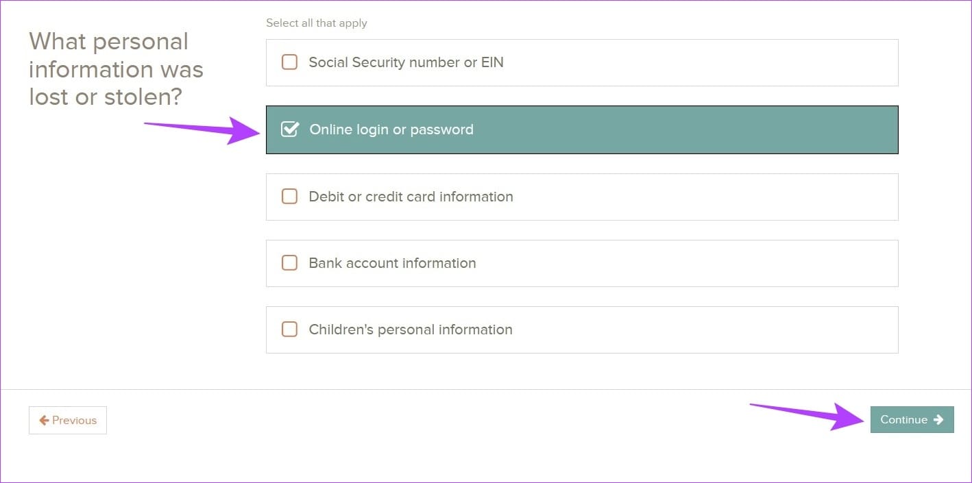 Select your reason and click on Continue