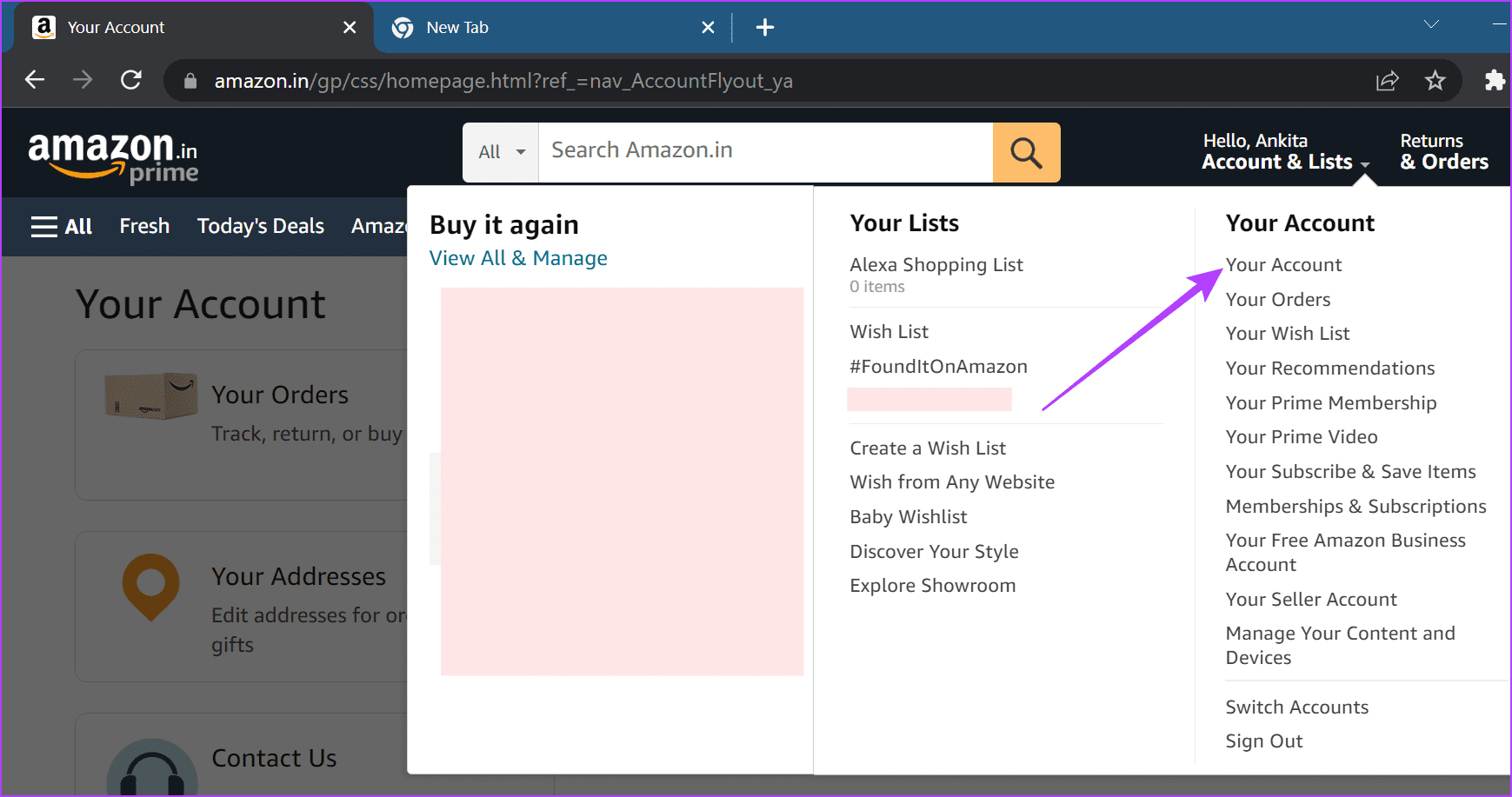 Amazon web and go to Your Account
