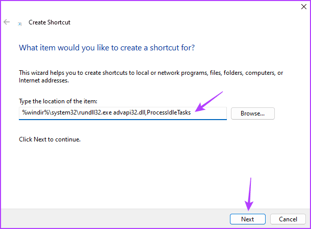 Next option while creating shortcut
