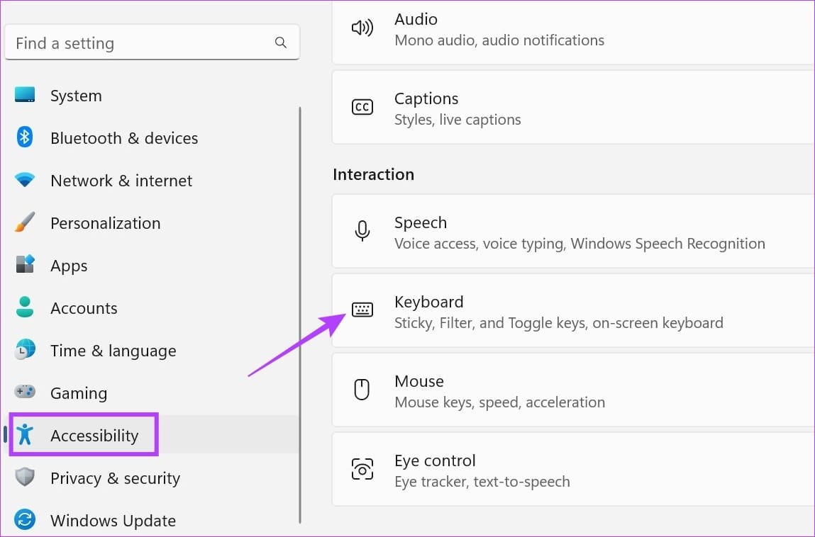 Click on Accessibility & click on Keyboard