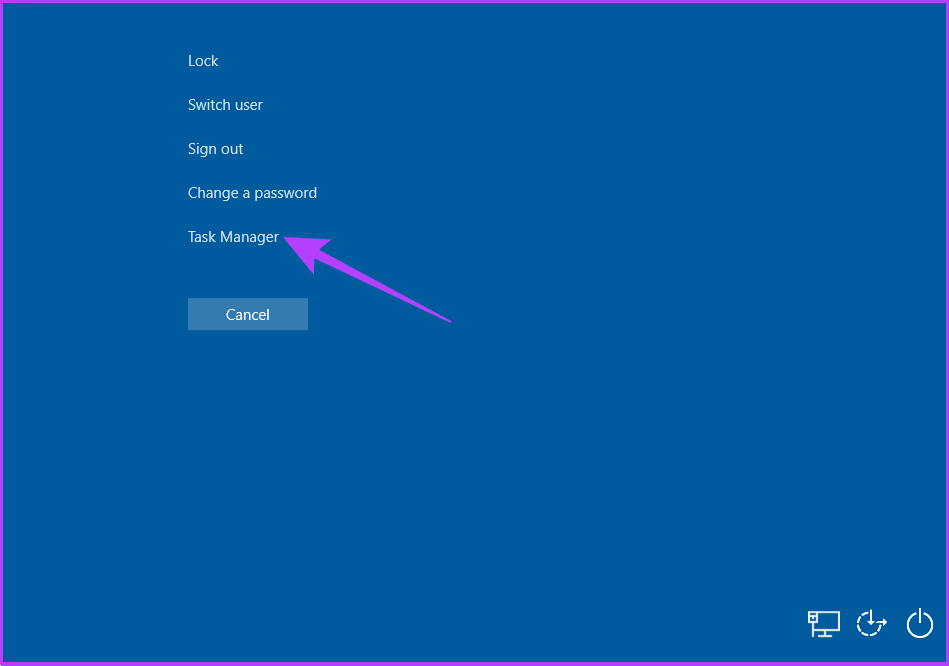 Press ctrl-alt-del to open Task Manager