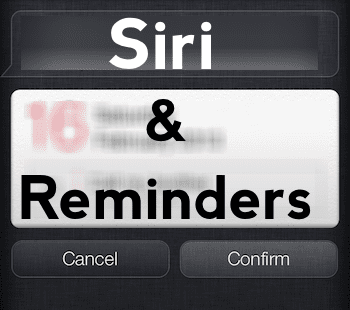Siri And Reminders