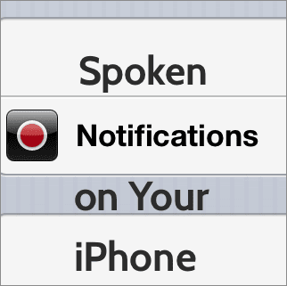 Spoken Notifications