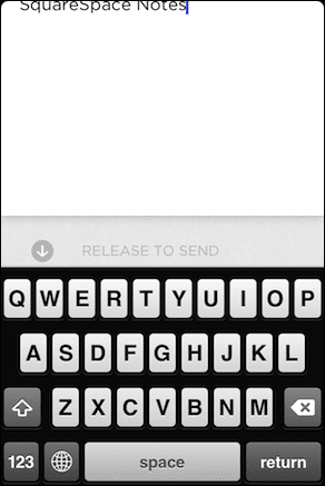 Squarespace Note Release To Send