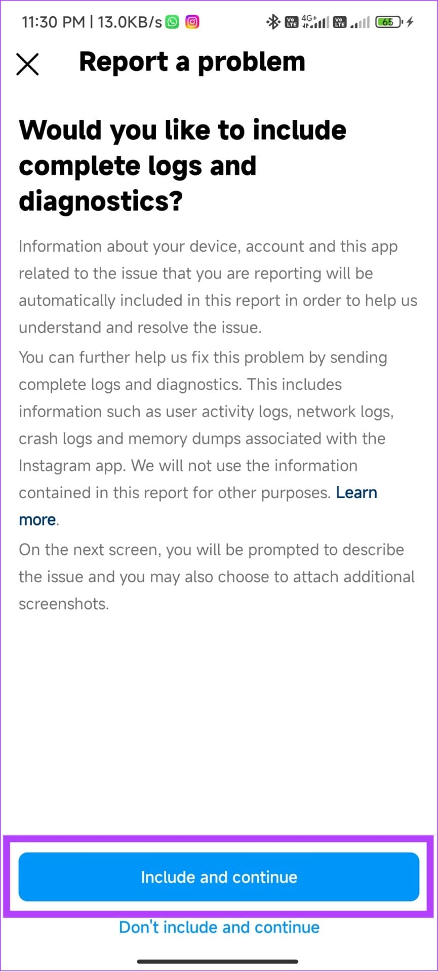 Tap include and continue