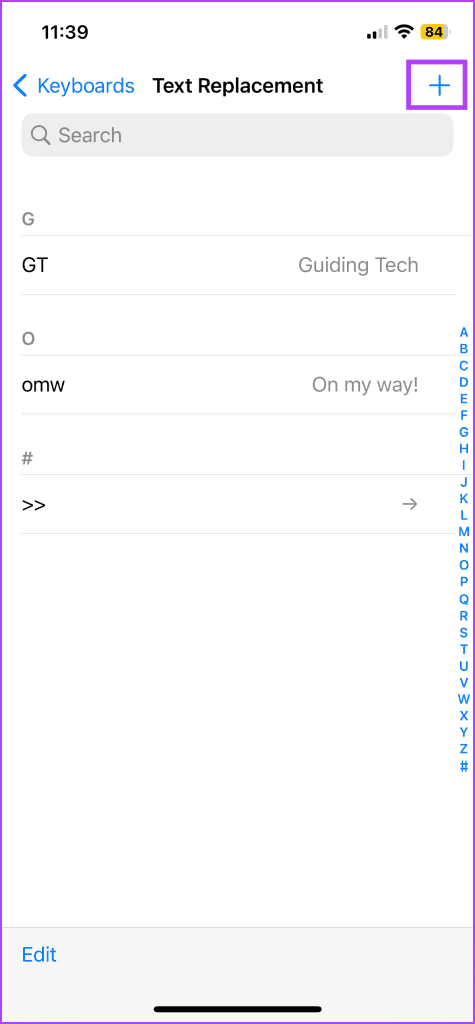 Tap + to add new text replacement 