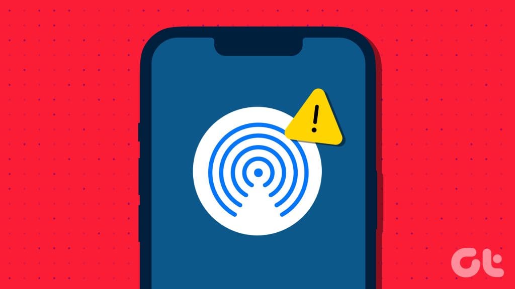 Top Ways to Fix AirDrop Not Working on iPhone