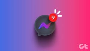 Top Ways to Fix Facebook Messenger Notification Won’t Go Away
