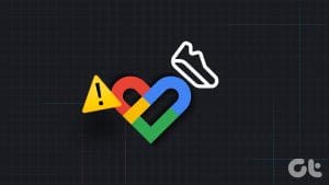 Top Ways to Fix Google Fit App Not Tracking Steps on Android