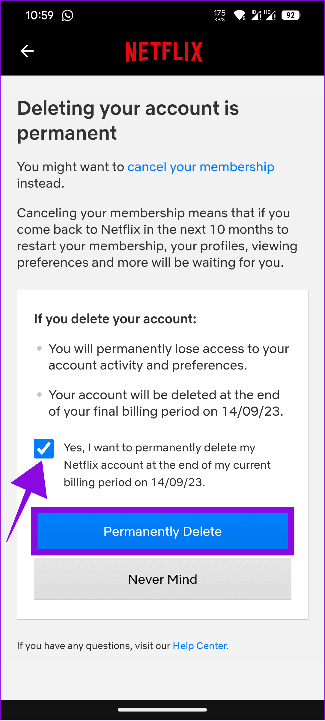 agree to delete the account and tap Permanently Delete