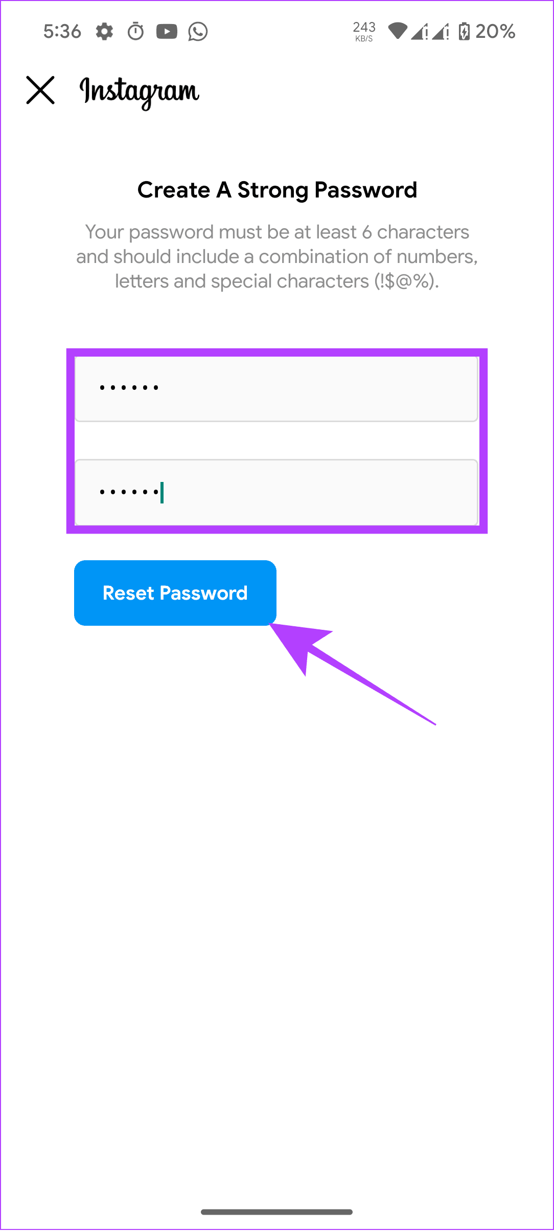 enter and verify the new password and tap reset password