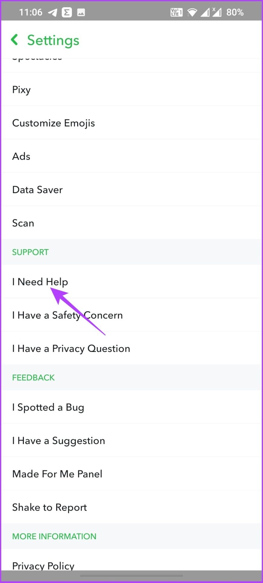 tap on ‘I Need Help’ under Support