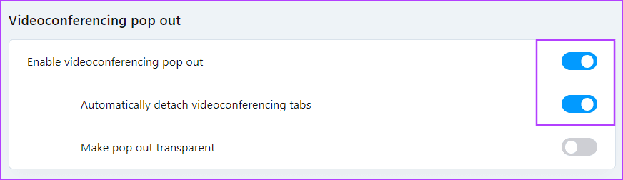 toggle on video conferencing pop out